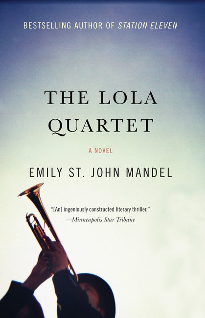 Book cover for Lola Quartet: A Suspense Thriller