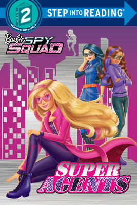 Book cover for Super Agents: Barbie Spy Squad