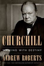 Book cover for Churchill: Walking with Destiny