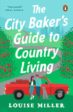 Book cover for The City Baker's Guide to Country Living