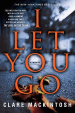 Book cover for I Let You Go