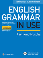 Book cover for English Grammar in Use Book with Answers and Interactive eBook: A Self-Study Reference and Practice Book for Intermediate Learners of English (Revised