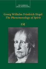 Book cover for Georg Wilhelm Friedrich Hegel: The Phenomenology of Spirit