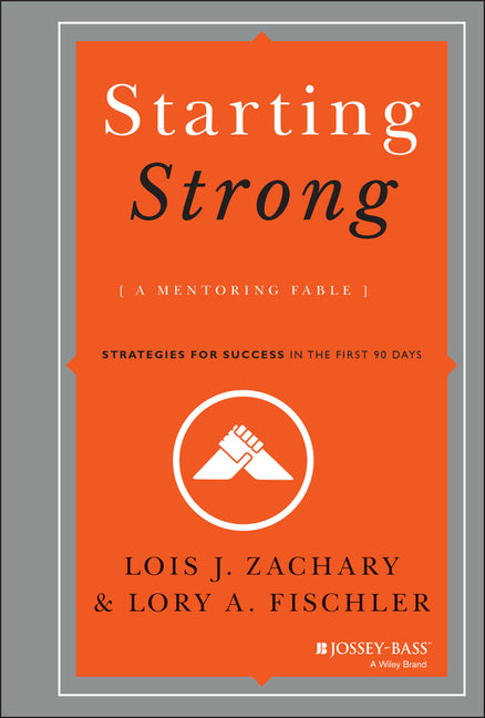 Book cover for Starting Strong: A Mentoring Fable
