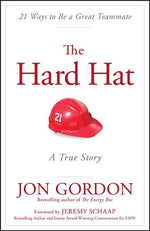 Book cover for Hard Hat: 21 Ways to Be a Great Teammate