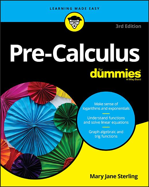 Book cover for Pre-Calculus for Dummies
