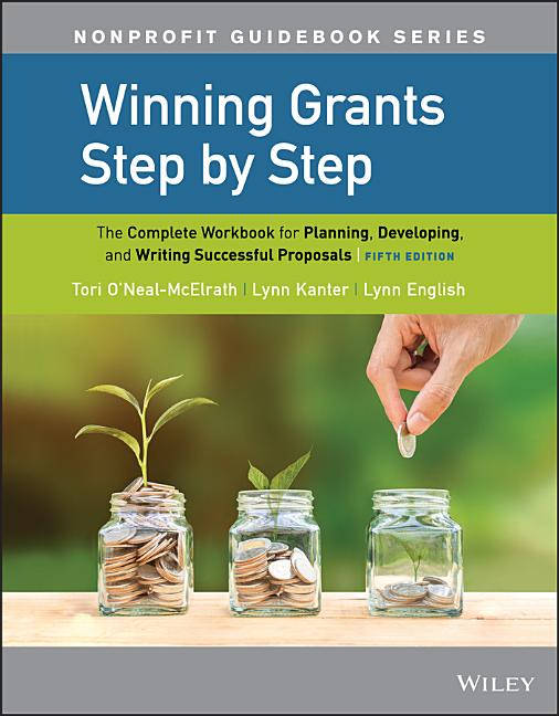 Book cover for Winning Grants Step by Step: The Complete Workbook for Planning, Developing, and Writing Successful Proposals