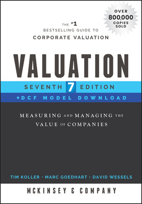 Book cover for Valuation, Dcf Model Download: Measuring and Managing the Value of Companies