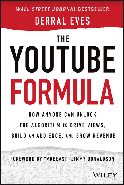 Book cover for Youtube Formula: How Anyone Can Unlock the Algorithm to Drive Views, Build an Audience, and Grow Revenue