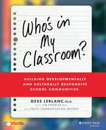 Book cover for Who's in My Classroom?: Building Developmentally and Culturally Responsive School Communities
