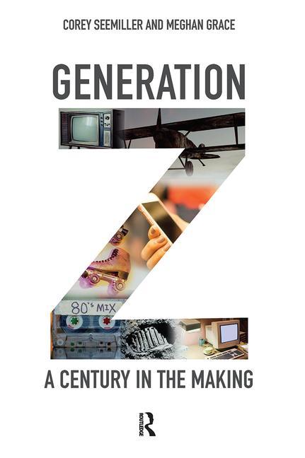Book cover for Generation Z: A Century in the Making