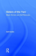 Book cover for Sisters of the Yam: Black Women and Self-Recovery