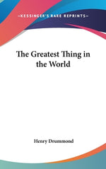 Book cover for The Greatest Thing in the World