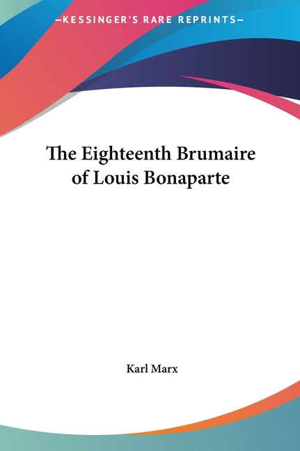 Book cover for Eighteenth Brumaire of Louis Bonaparte