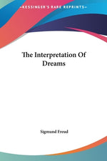 Book cover for The Interpretation Of Dreams