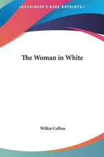 Book cover for The Woman in White