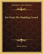 Book cover for Far From The Madding Crowd