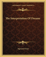 Book cover for The Interpretation Of Dreams