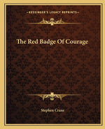 Book cover for The Red Badge Of Courage