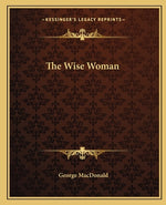 Book cover for The Wise Woman