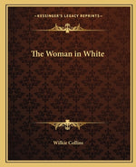 Book cover for The Woman in White