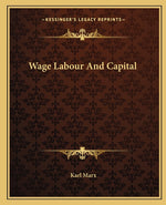 Book cover for Wage Labour and Capital