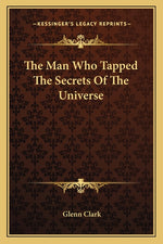 Book cover for Man Who Tapped The Secrets Of The Universe
