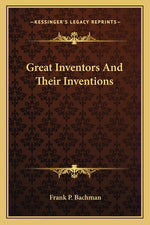 Book cover for Great Inventors And Their Inventions