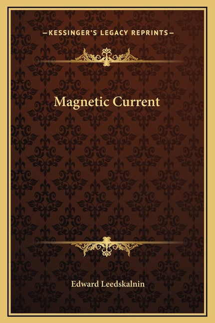 Book cover for Magnetic Current