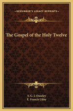 Book cover for Gospel of the Holy Twelve