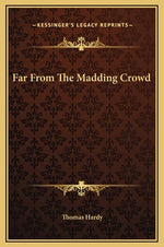 Book cover for Far From The Madding Crowd