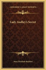 Book cover for Lady Audley's Secret