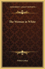 Book cover for The Woman in White