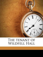 Book cover for The Tenant of Wildfell Hall