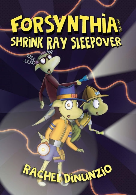 Book cover for Forsynthia: The Shrink Ray Sleepover
