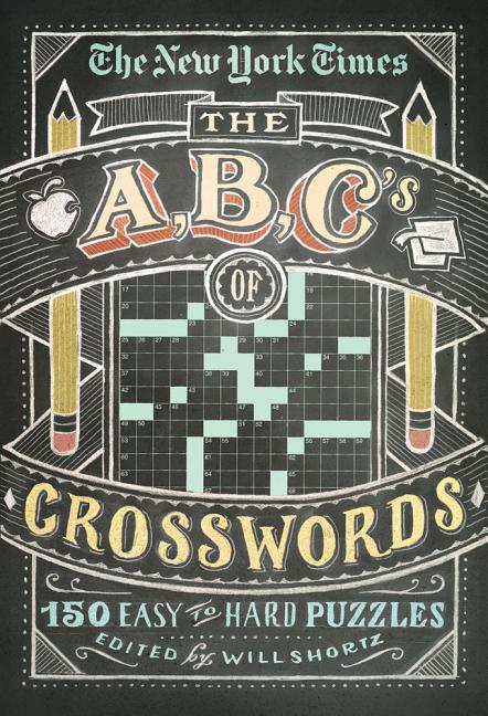 Book cover for The New York Times ABCs of Crosswords: 200 Easy to Hard Puzzles