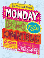 Book cover for The New York Times Monday Crossword Puzzle Omnibus: 200 Solvable Puzzles from the Pages of the New York Times