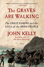 Book cover for Graves Are Walking: The Great Famine and the Saga of the Irish People