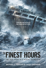 Book cover for The Finest Hours (Young Readers Edition): The True Story of a Heroic Sea Rescue