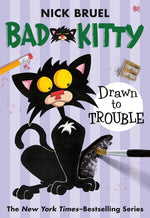 Book cover for Bad Kitty Drawn to Trouble (Paperback Black-And-White Edition)