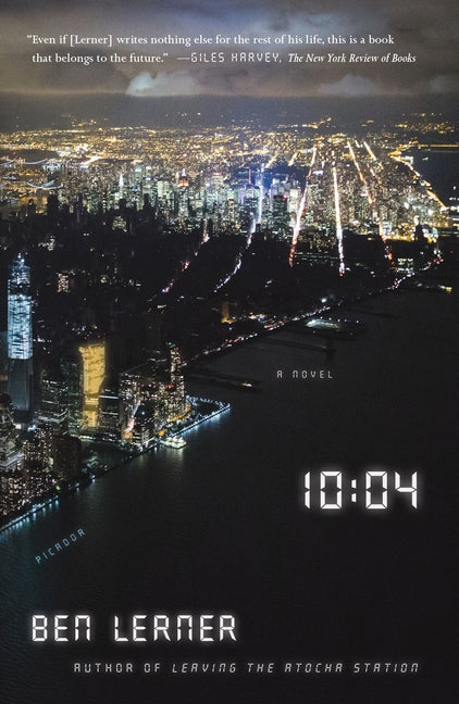 Book cover for 10:04: A Novel