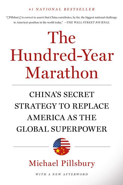 Book cover for Hundred-Year Marathon: China's Secret Strategy to Replace America as the Global Superpower