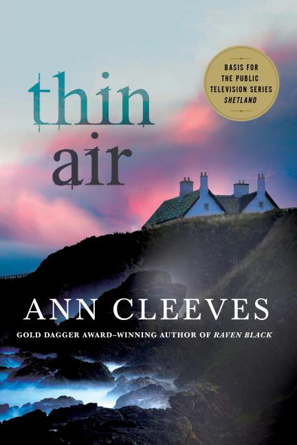 Book cover for Thin Air: A Shetland Mystery