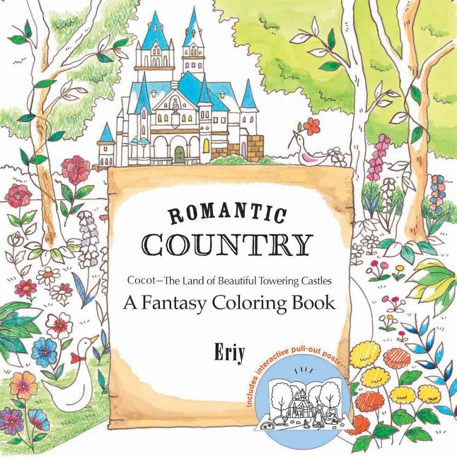 Book cover for Romantic Country: A Fantasy Coloring Book