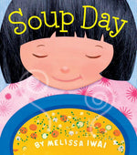 Book cover for Soup Day: A Board Book