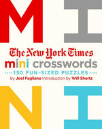 Book cover for The New York Times Mini Crosswords, Volume 1: 150 Easy Fun-Sized Puzzles