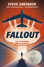 Book cover for Fallout: Spies, Superbombs, and the Ultimate Cold War Showdown