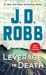 Book cover for Leverage in Death: An Eve Dallas Novel