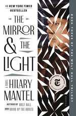 Book cover for The Mirror & the Light