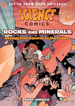 Book cover for Science Comics: Rocks and Minerals: Geology from Caverns to the Cosmos